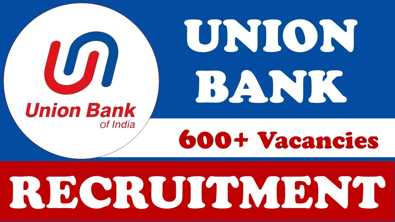 Union Bank of India Recruitment 2024 : ব্যাঙ্কে চাকরি করতে চান ? তবে আপনার জন্য রয়েছে দারুণ খবর - West Bengal News 24